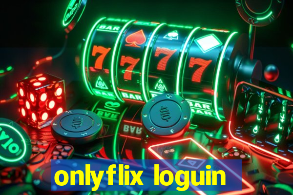 onlyflix loguin